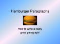 Hamburger Paragraphs PowerPoint PPT Presentation