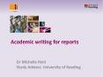Academic writing for reports PowerPoint PPT Presentation