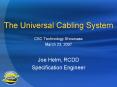 The Universal Cabling System PowerPoint PPT Presentation