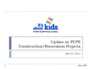 Update on FCPS Construction/Renovation Projects