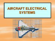 AIRCRAFT ELECTRICAL SYSTEMS