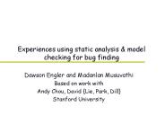 Experiences using static analysis