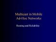 Multicast in Mobile Ad-Hoc Networks PowerPoint PPT Presentation