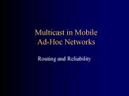 Multicast in Mobile Ad-Hoc Networks