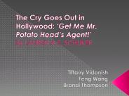 The Cry Goes Out in Hollywood: 