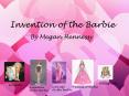 Invention of the Barbie PowerPoint PPT Presentation