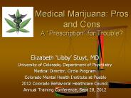 Medical Marijuana: Pros and Cons A 