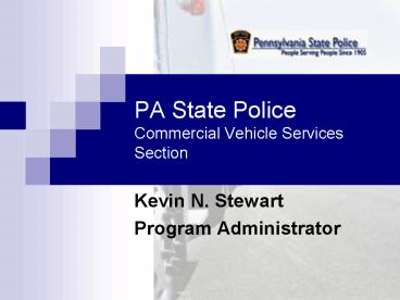 PA State Police Commercial Vehicle Services Section