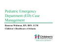 Pediatric Emergency Department (ED) Case Management PowerPoint PPT Presentation