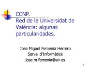 CCNP. Red de la Universidat de Val