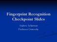 Fingerprint Recognition Checkpoint Slides PowerPoint PPT Presentation