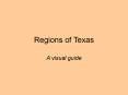 Regions of Texas PowerPoint PPT Presentation