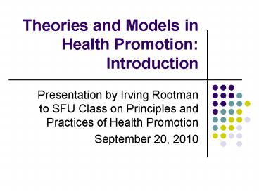 Theories and Models in Health Promotion: Introduction
