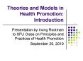 Theories and Models in Health Promotion: Introduction PowerPoint PPT Presentation