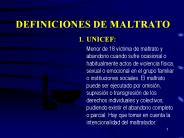 DEFINICIONES DE MALTRATO