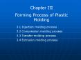 3.1 Injection molding process PowerPoint PPT Presentation