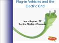 Plug-in Vehicles and the Electric Grid PowerPoint PPT Presentation