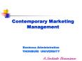 Contemporary Marketing          Management PowerPoint PPT Presentation