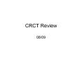 CRCT Review PowerPoint PPT Presentation