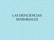 LAS DEFICIENCIAS SENSORIALES