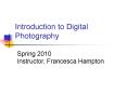 Introduction to Digital Photography PowerPoint PPT Presentation