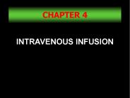 INTRAVENOUS INFUSION