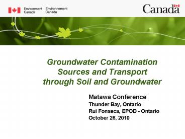 Groundwater Contamination Sources and Transport through Soil and Groundwater
