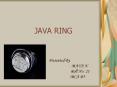 JAVA RING PowerPoint PPT Presentation