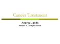 Cancer Treatment PowerPoint PPT Presentation