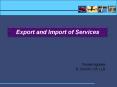 Export and Import of Services PowerPoint PPT Presentation