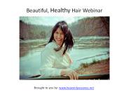 How to Have Beautiful, Healthy Hair