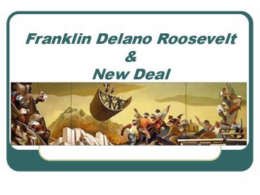 Franklin Delano Roosevelt