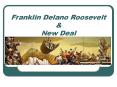 Franklin Delano Roosevelt PowerPoint PPT Presentation