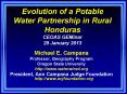 Evolution of a Potable Water Partnership in Rural Honduras CEOAS GEMinar 29 January 2013 PowerPoint PPT Presentation