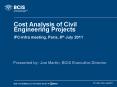 Cost Analysis of Civil Engineering Projects IFC-Infra meeting, Paris, 8th July 2011 PowerPoint PPT Presentation
