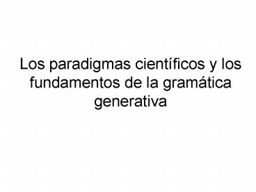 Los paradigmas cient