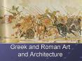 Greek and Roman Art and Architecture PowerPoint PPT Presentation