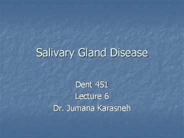 Salivary Gland Disease