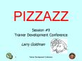 PIZZAZZ PowerPoint PPT Presentation