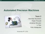 Automated Precision Machines