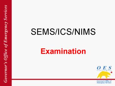 SEMS/ICS/NIMS