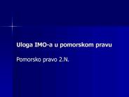 Uloga IMO-a u pomorskom pravu