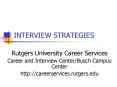 INTERVIEW STRATEGIES PowerPoint PPT Presentation