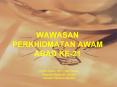 WAWASAN PERKHIDMATAN AWAM ABAD KE-21 PowerPoint PPT Presentation