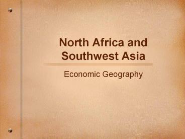 North Africa and Southwest Asia