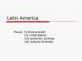Latin America PowerPoint PPT Presentation