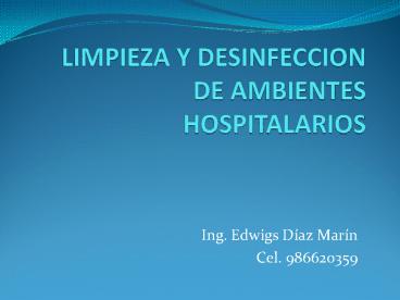 LIMPIEZA Y DESINFECCION DE AMBIENTES HOSPITALARIOS