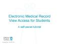 Electronic Medical Record View Access for Students PowerPoint PPT Presentation