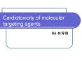Cardiotoxicity of molecular targeting agents PowerPoint PPT Presentation