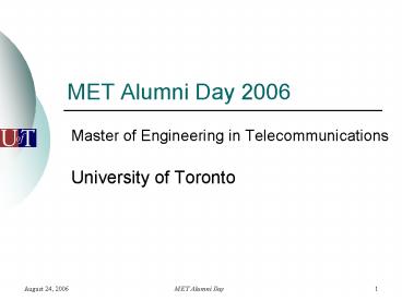 MET Alumni Day 2006